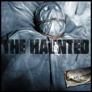 The Haunted - One Kill Wonder（2003）
