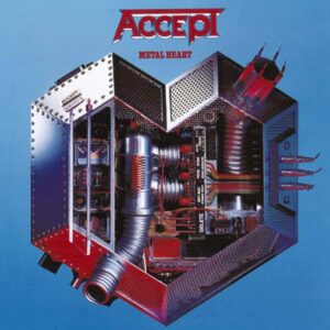 Accept - Metal Heart（1985）