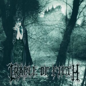 Cradle Of Filth - Dusk And Her Embrace（1996）