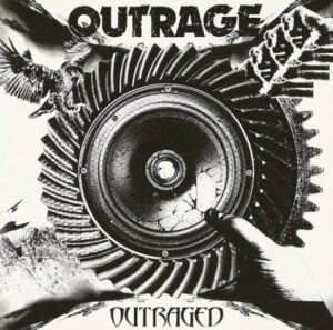 Outrage - Outraged（2013）
