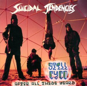 Suicidal Tendencies - Still Cyco After All These Years（1993）