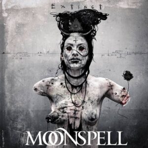 MOONSPELL - EXTINCT