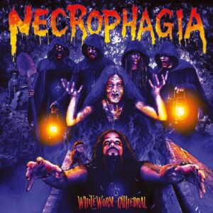 Necrophagia - Whiteworm Cathedral