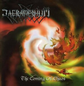 Sacramentum - The Coming Of Chaos