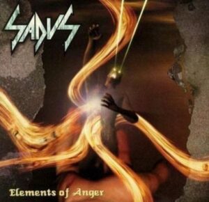 Sadus - Elements Of Anger