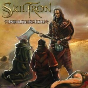 SKILTRON - BEHEADING THE LIARS