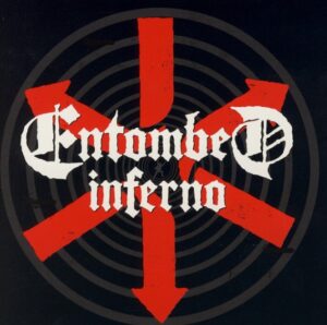 Entombed - Inferno