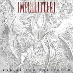 Impellitteri - Eye Of The Hurricane