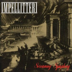 Impellitteri - Screaming Symphony