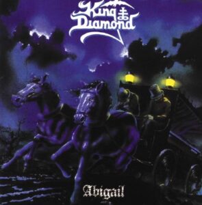 King Diamond - Abigail（1987）