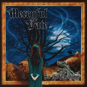 Mercyful Fate - In The Shadows（1993）