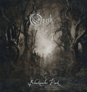 Opeth - Blackwater Park（2001）