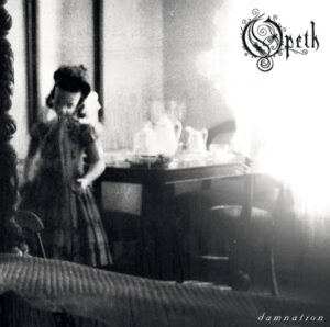 Opeth - Damnation（2003）