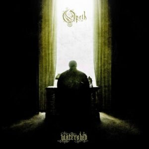 Opeth - Watershed（2008）