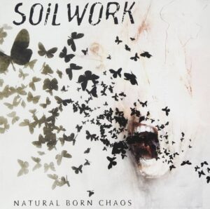 Soilwork - Natural Born Chaos