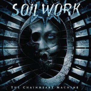 Soilwork - The chainheart Machine