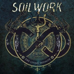 Soilwork - The Livinf Infinite