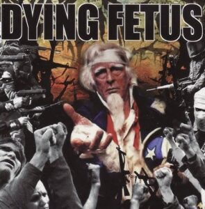 Dying Fetus - Destroy The Opposition（2000）