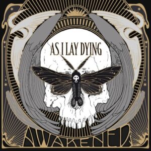 As I Lay Dyong - Awakened（2012）