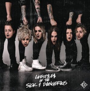 Blind Channel － Lifestyles Of The Sick ＆Dangerous（2022）