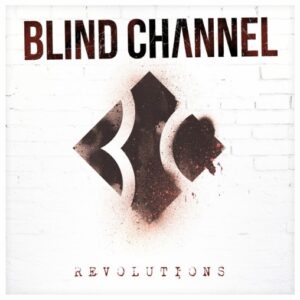 Blind Channel - Revolutions（2016）