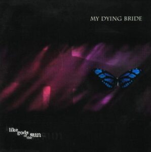 My Dying Bride - Like Gods Of The Sun（1996）