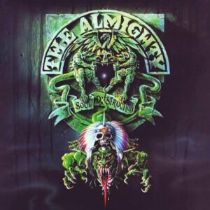 The Almighty - Soul Destruction（1991）