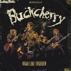 Buckcherry - Roar Like Thunder（2025）