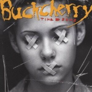 Buckcherry - Time Bomb（2001）