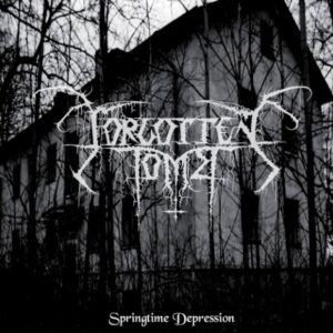 Forgotten Tomb - Springtime Depression（2003）