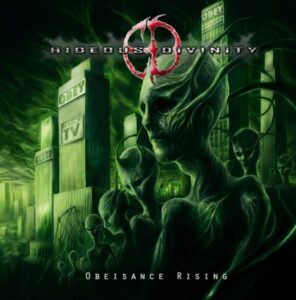 Hideous Divinity - Obeisance Rising（2012）