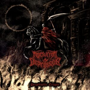 Nocturnal Depression - Perpétuelle éclipse（2024）