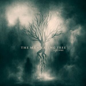 The Man-Eating Tree - Night Verses（2025）