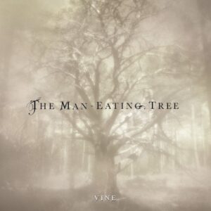 The Man-Eating Tree - Vine（2010）