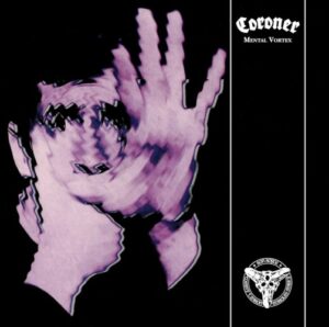 Coroner - Mental Vortex（1991）