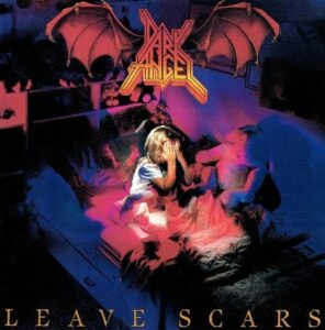 Dark Angel - Leave Scars（1989）