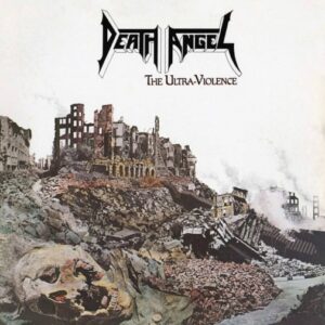 Death Angel - The Ultra-Violence（1987）