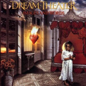 Dream Theater - Images And Words（1992）