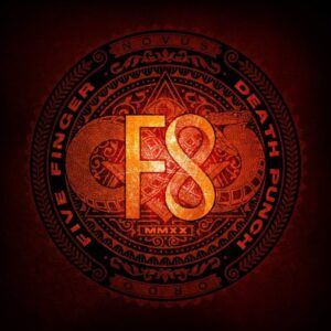 Five Finger Death Punch - F8（2020）