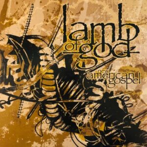 Lamb Of God - New American Gospel（2000）