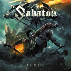 Sabaton - Heroes（2014）