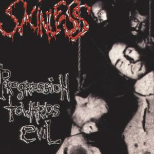 Skinless - Progression Towards Evil（1998）