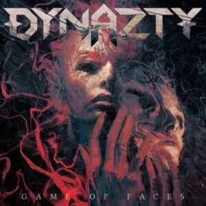 Dynazty - Game Of Faces（2025）