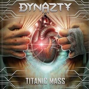 Dynazty - Titanic Mass（2016）