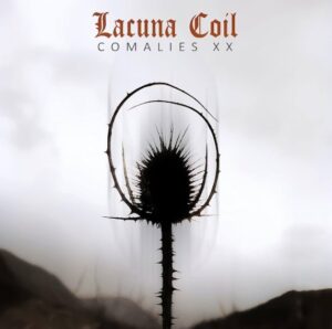 Lacuna Coil - Comalies XX（2022）