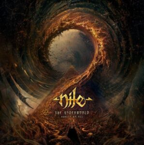 Nile - The Underworld Awaits Us All（2024）