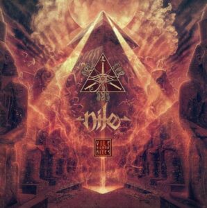 Nile - Vile Nilotic Rites（2019）