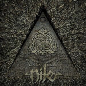 Nile - What Should Not Be Unearthed（2015）