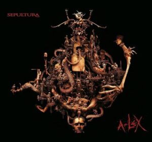 Sepultura - A-Lex（2009）