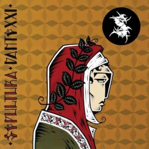 Sepultura - Dante XXI（2006）